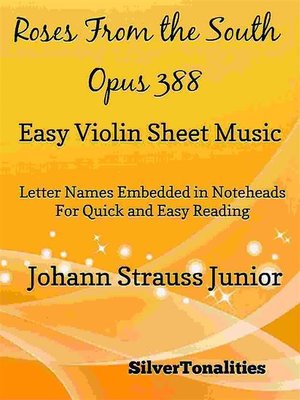 cover image of Roses from the South Opus 388 Easy Violin Sheet Music